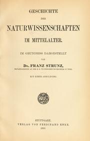 Cover of: Geschichte der Naturwissenschaften im Mittelalter. by Franz Strunz