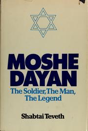 Cover of: Moshe Dayan by Shabtai Teveth