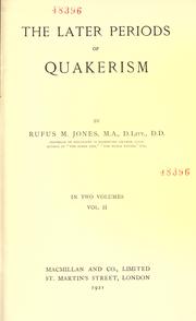 Cover of: The later periods of Quakerism by Jones, Rufus Matthew