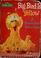 Cover of: Big bird is yellow