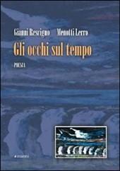 Cover of: Gli occhi sul tempo