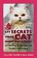 Cover of: 277 Secrets Your Cat Wants You to Know