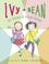 Cover of: Ivy + Bean: No News is Good News