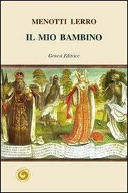 Cover of: Il mio bambino