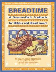 Cover of: Breadtime: a down-to-earth cookbook for bakers and bread lovers