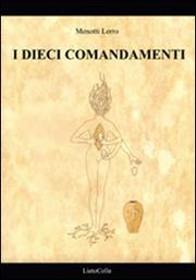 Cover of: I dieci comandamenti