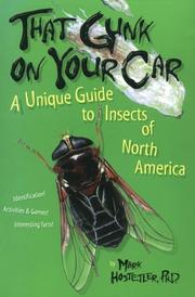 Cover of: That gunk on your car by Mark E. Hostetler