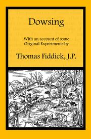Dowsing by Thomas Fiddick