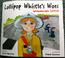 Cover of: Lollipop Whistle's Woes