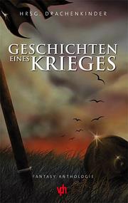 Cover of: Geschichten eines Krieges: Fantasy Anthologie