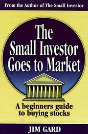 Cover of: The small investor goes to market by Jim Gard