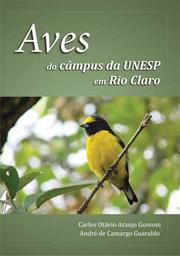 Aves do câmpus da UNESP em Rio Claro by Carlos Otávio Araujo Gussoni