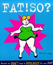 Fat! So? by Marilyn Wann