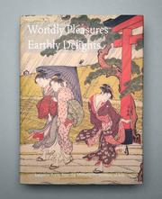 Cover of: Worldly Pleasures Earthly Delights