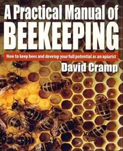 Cover of: A Practical Manual of Beekeeping by 