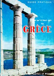 Cover of: Ce Qu'il Faut Voir en Grèce by 