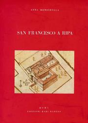 Cover of: San Francesco a Ripa: Vicende costruttive della prima chiesa francescana di Roma