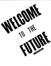 Cover of: Welcome to the Future