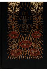 Cover of: The valley of vision: a book of romance, and some half-told tales