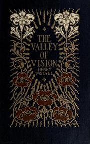 Cover of: The valley of vision: a book of romance, and some half-told tales.