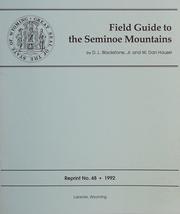 Cover of: Field Guide to the Seminoe Mountains by W. Dan Hausel