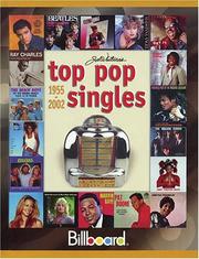 Cover of: Billboard's Top Pop Singles 1955-2002 (Joel Whitburn's Top Pop Singles (Cumulative)) by Joel Whitburn