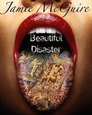 Cover of: Beautiful Disaster by 