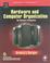 Cover of: Hardware and computer organization