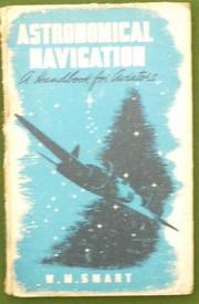 Cover of: Astronomical navigation: a handbook for aviators.