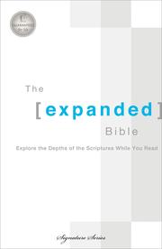 Cover of: The Expanded Bible: explore the depths of the Scriptures while you read