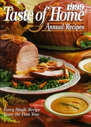 Cover of: 1999 Taste of Home Annual Recipes