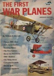 Cover of: The First War Planes by William E. Barrett