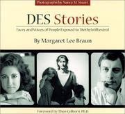 Cover of: DES Stories : Faces and Voices of People Exposed to Diethylstilbestrol