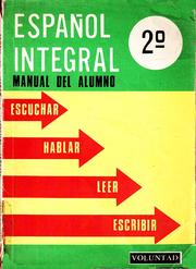 Español Integral by Efraín Martínez Boom, Luís Eduardo Montoya Gómez