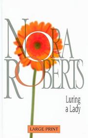 Luring a lady by Nora Roberts