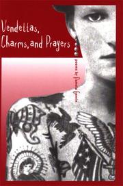 Cover of: Vendettas, charms, and prayers: poems