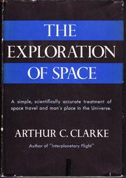 Cover of: The exploration of space. by Arthur C. Clarke