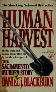 Cover of: Human harvest by Daniel J. Blackburn