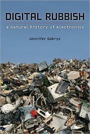 Cover of: Digital rubbish by Jennifer Gabrys