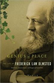 Cover of: Genius of place: the life of Frederick Law Olmsted