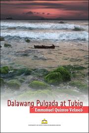 Dalawang Pulgada at Tubig by Emmanuel Quintos Velasco