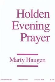Holden Evening Prayer by Marty Haugen
