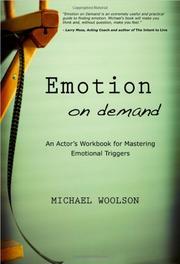 Cover of: Emotion on Demand: an actor's workbook for mastering emotional triggers
