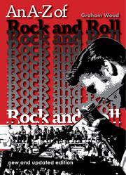 Cover of: An A-Z of Rock and Roll: new and updated edition