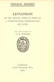 Cover of: Leviathan: or, The matter, forme and power of commonwealth, ecclesiasticall and civill.