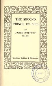 Cover of: The second things of life