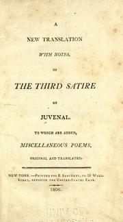 Cover of: A new translation with notes, of the third satire of Juvenal by Juvenal
