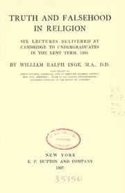Cover of: Truth and falsehood in religion by Inge, William Ralph
