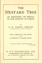 Cover of: The mustard tree by O. R. Vassall-Phillips