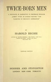 Cover of: Twice-born men by Harold Begbie, Harold Begbie